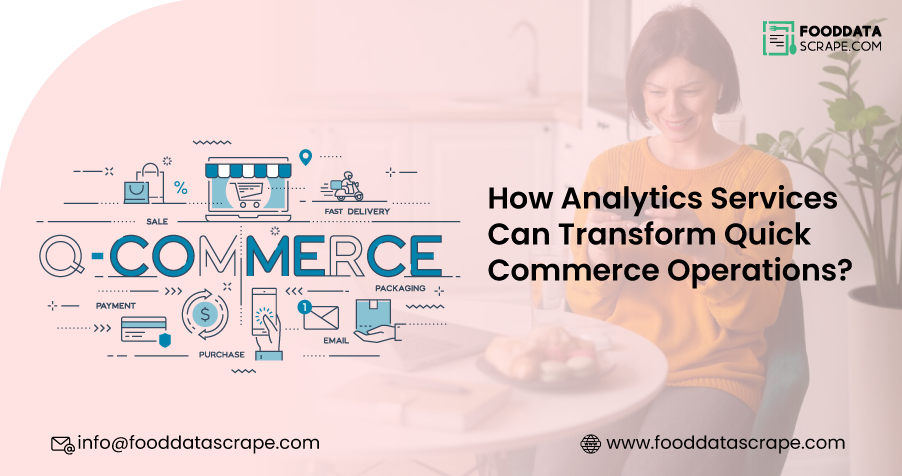 How-Analytics-Services-Can-Transform-Quick-Commerce-Operations