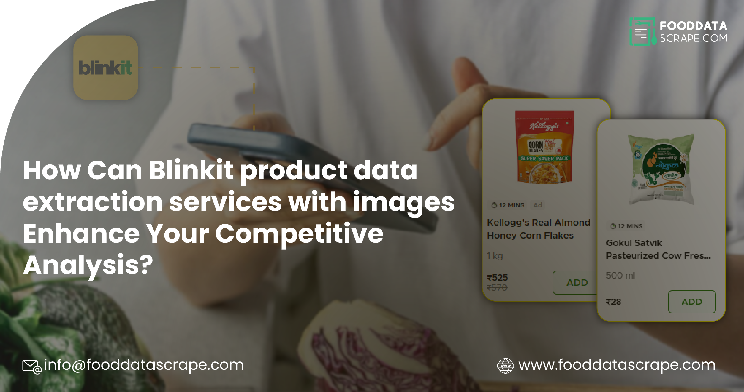 How-Can-Blinkit-product-data-extraction-services-with-images-Enhance-Your-Competitive-