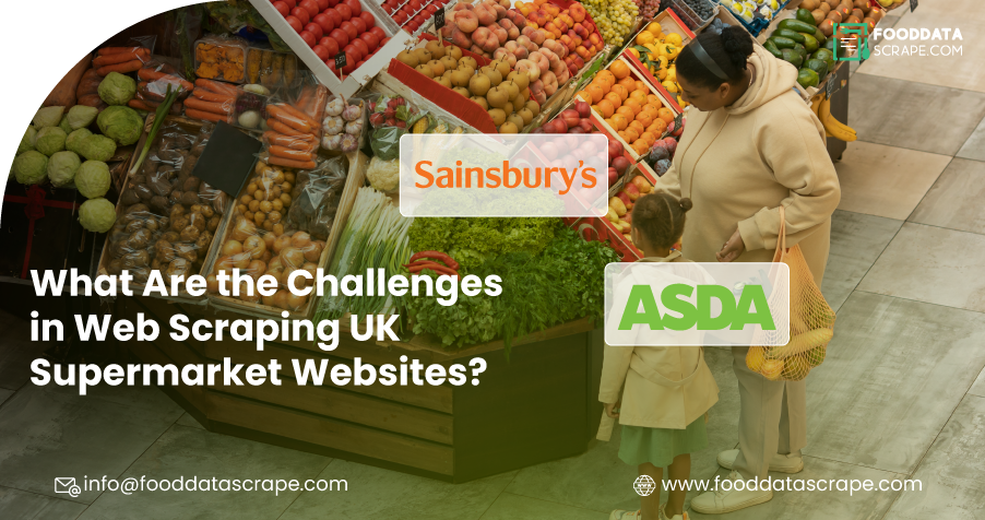 What-Are-the-Challenges-in-Web-Scraping-UK-Supermarket-Websites