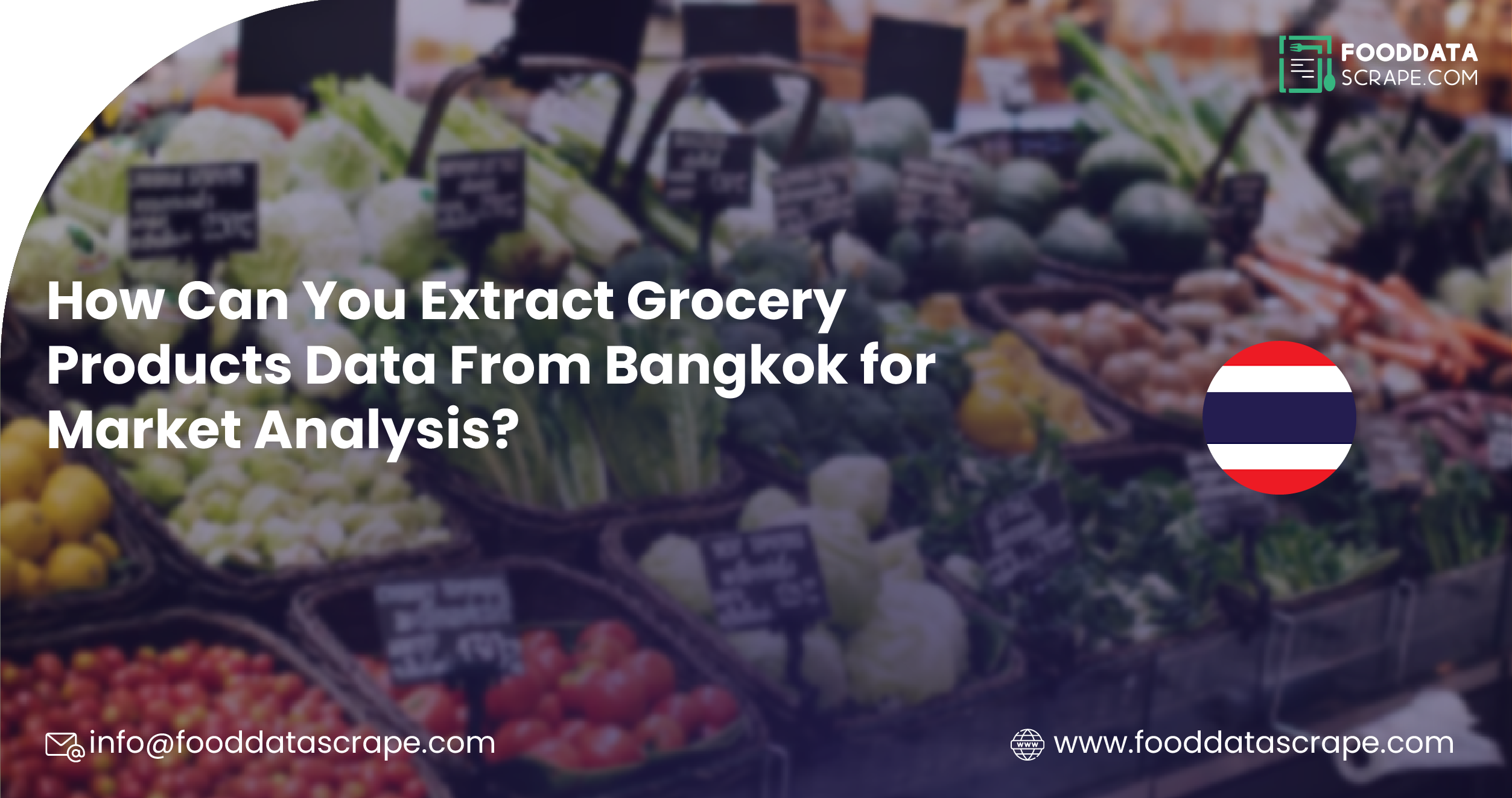 How-Can-You-Extract-Grocery-Products-Data-From-Bangkok-for-Market-Analysis