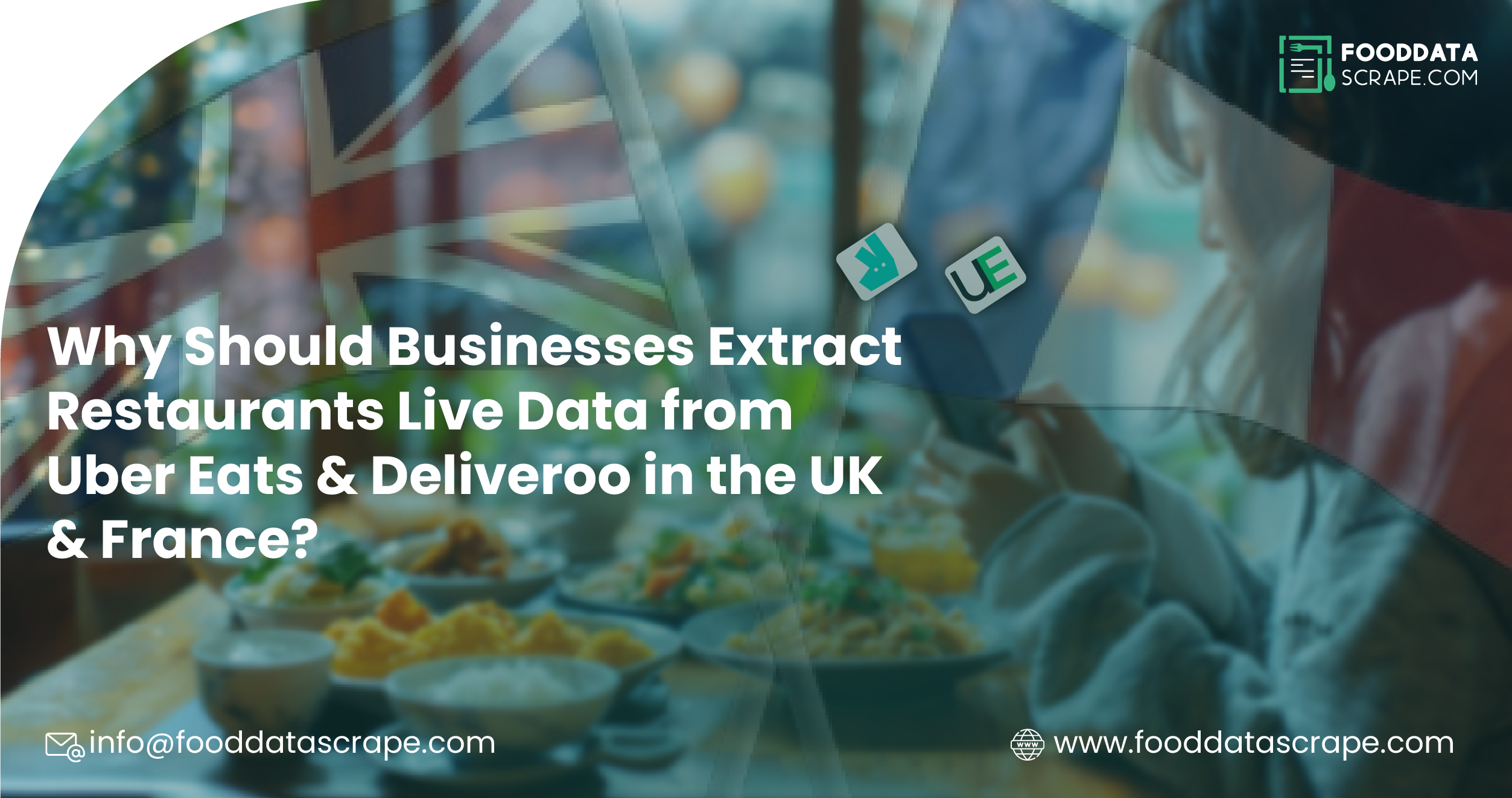 Why-Should-Businesses-Extract-Restaurants-Live-Data-from-Uber-Eats-Deliveroo-in-the-UK-Franc