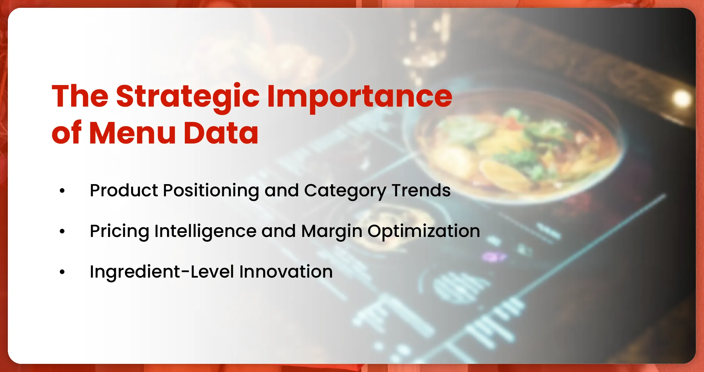 The Strategic Importance of Menu Data