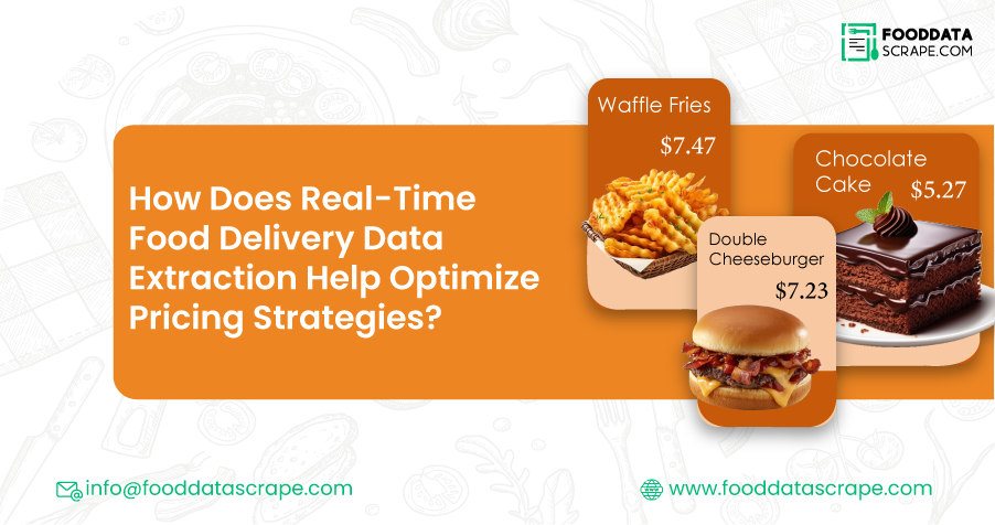 How-Can-Scraping-Food-Delivery-App-Pricing-Data-Improve-Competitive-Pricing-Stra