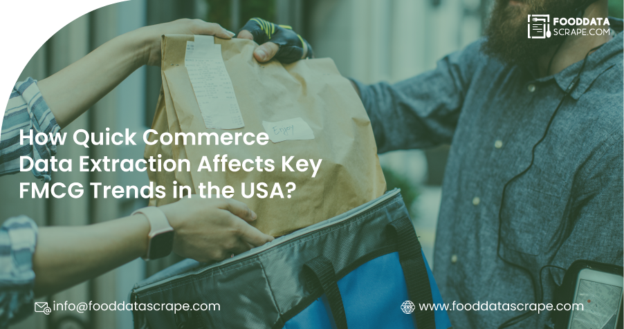 Quick-Commerce-Data-Extraction-Affects-Key-FMCG-Trends-in-the-USA