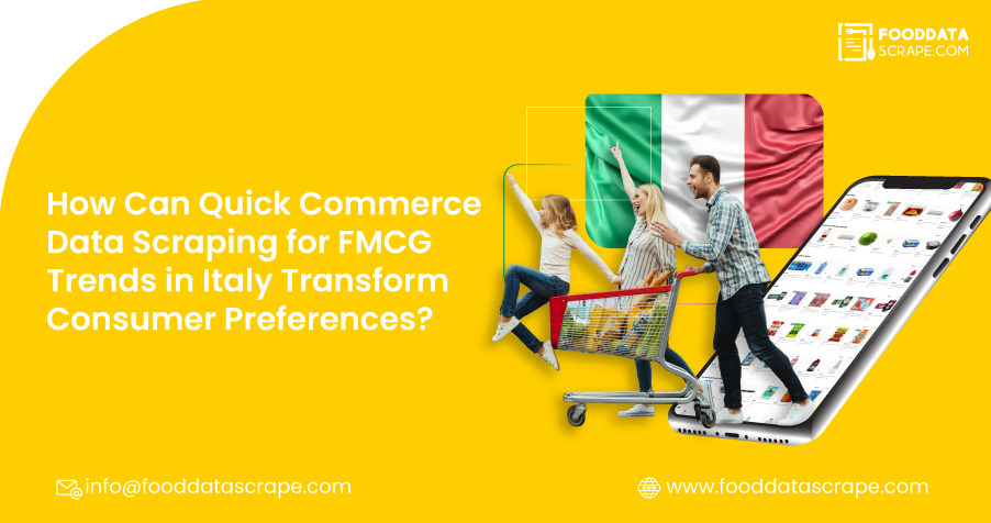 How-Can-Quick-Commerce-Data-Scraping-for-FMCG-Trends-in-Italy-Trans