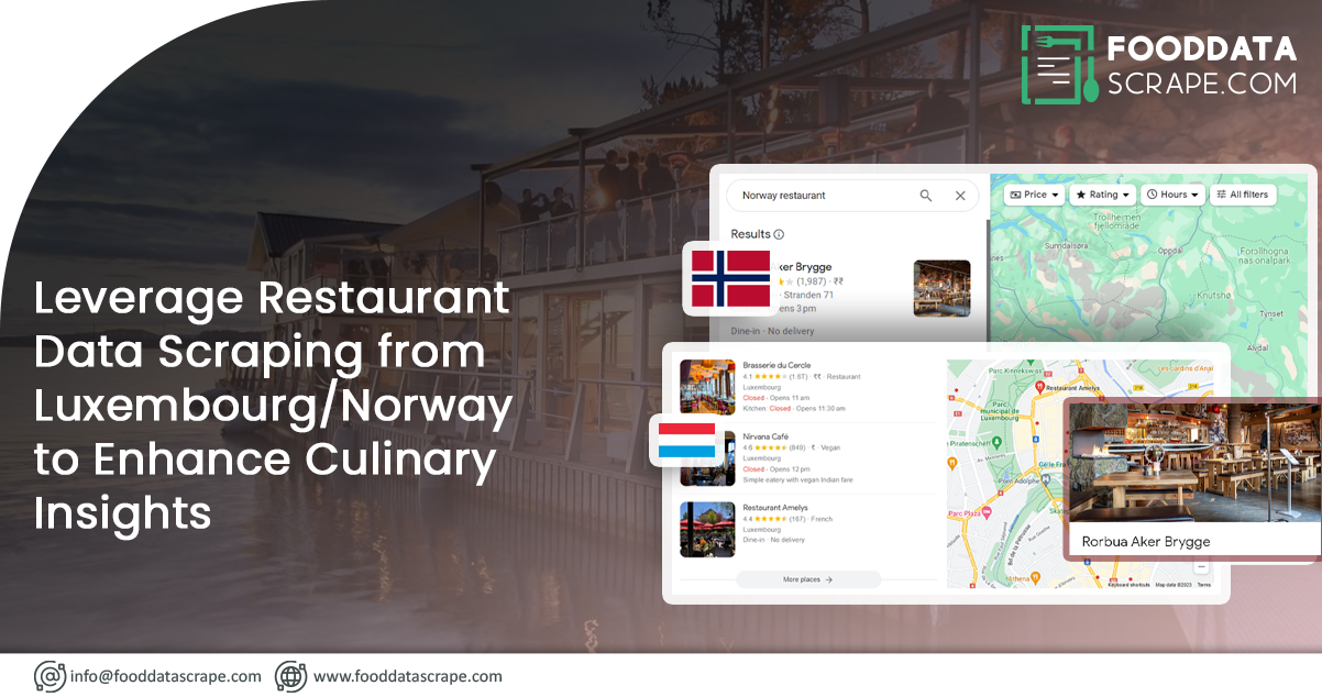 Leverage-Restaurant-Data-Scraping-from-LuxembourgNorway-to-Enhance-Culinary-Insights