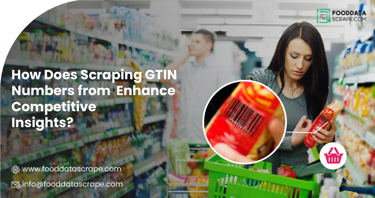 How-Does-Scraping-GTIN-Numbers-from-InstaShop-Enhance-Competitive-Insights-01