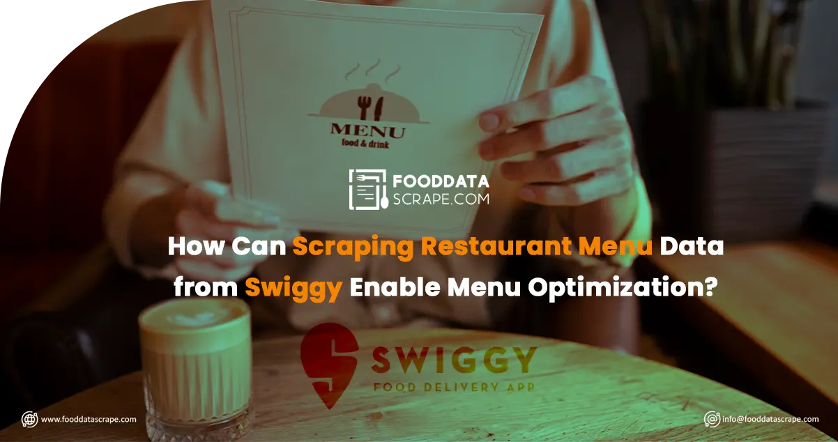 How-Can-Scraping-Restaurant-Menu-Data-from-Swiggy-Enable-Menu-Optimization