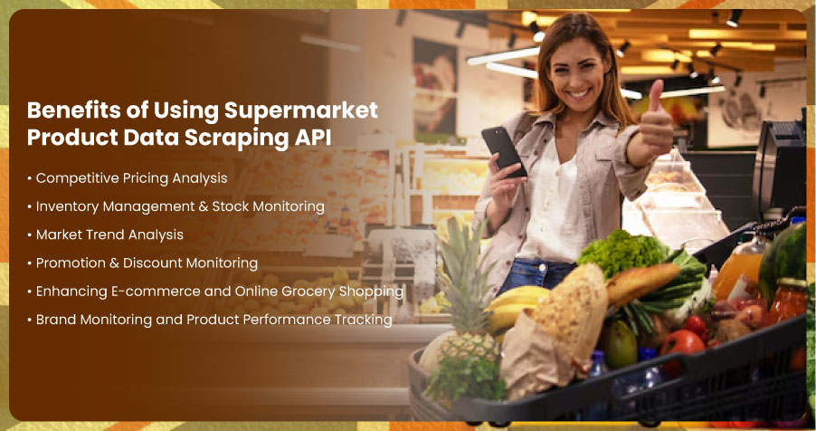 Benefits-of-Using-Supermarket-Product-Data-Scraping-API