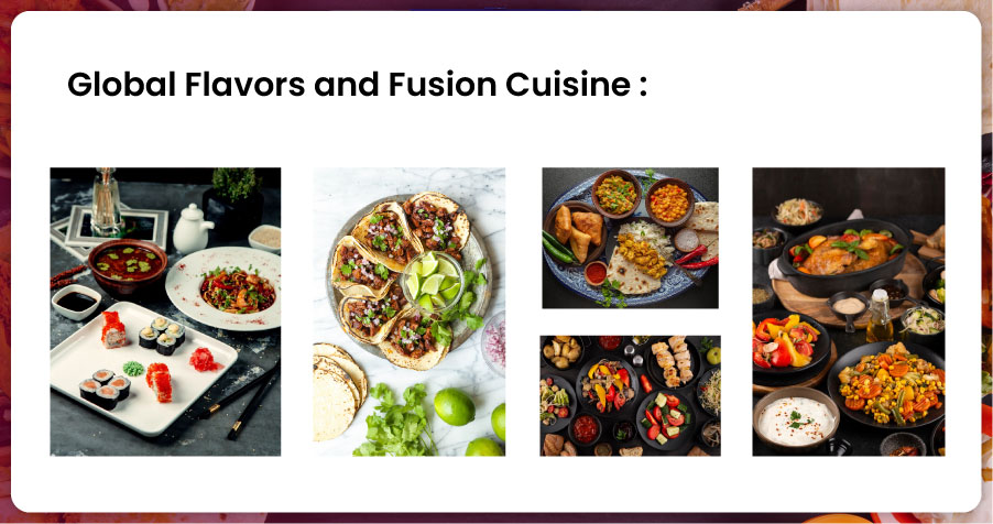 /Global-Flavors-and-Fusion-Cuisin