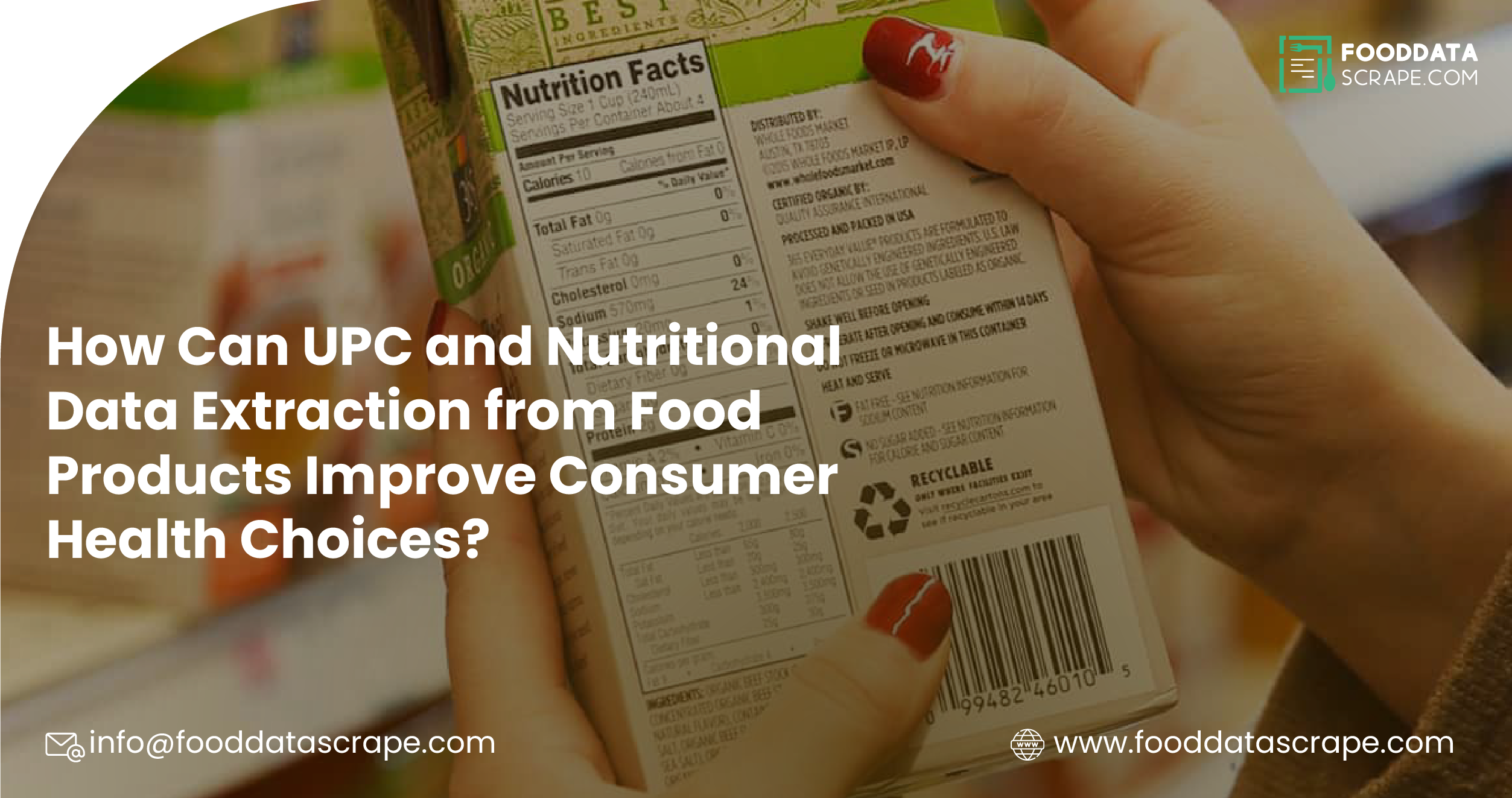 How-Can-UPC-and-Nutritional-Data-Extraction-from-Food-Products-Improve-Consumer-Health-Choices