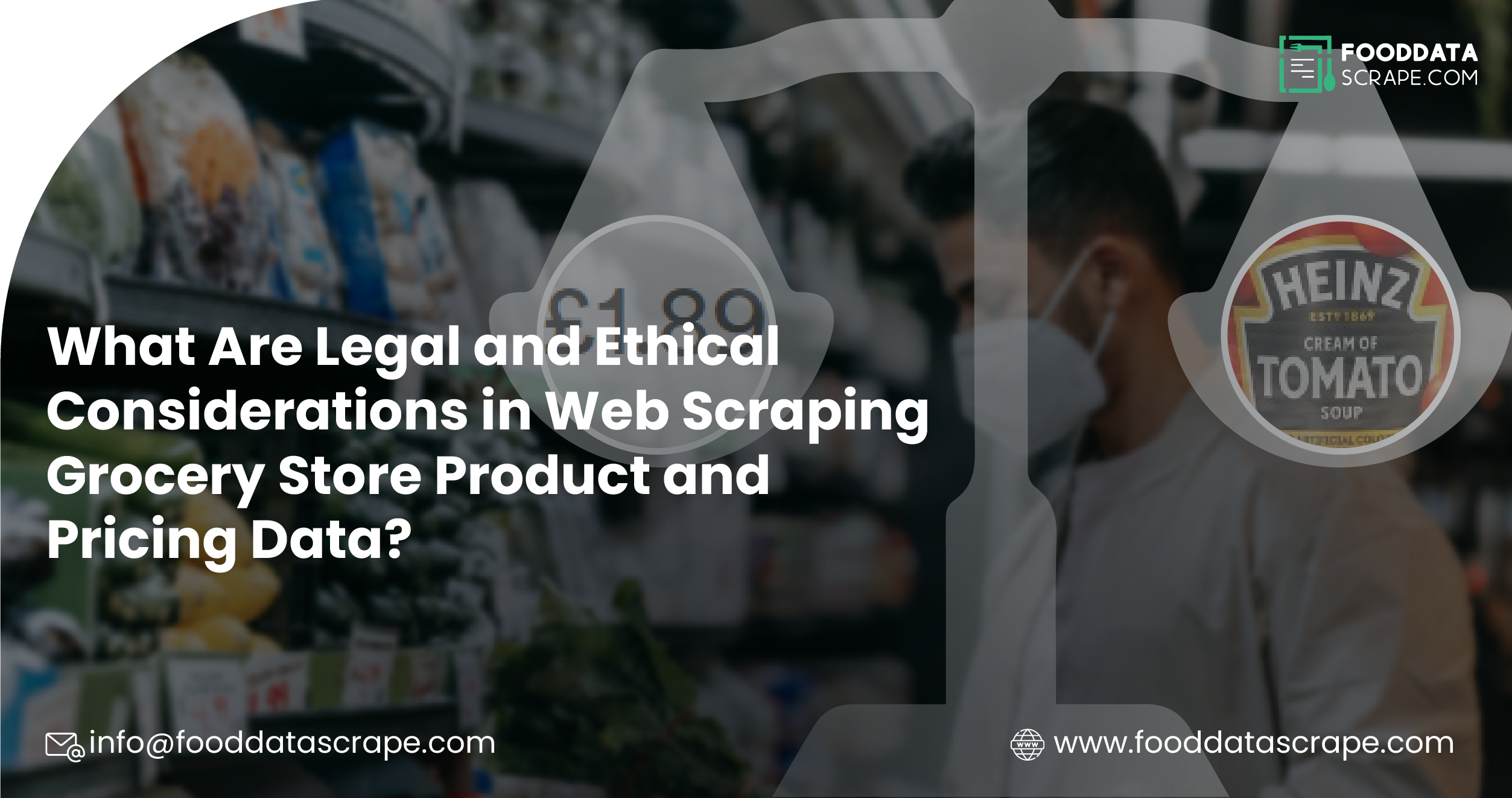 What-Are-Legal-and-Ethical-Considerations-in-Web-Scraping-Grocery-Store-Product-and-Pricing-Data