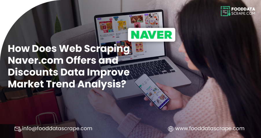 How-Does-Web-Scraping-Naver-com-Offers-and-Discounts-Data-Improve-Market-Trend-Analysis