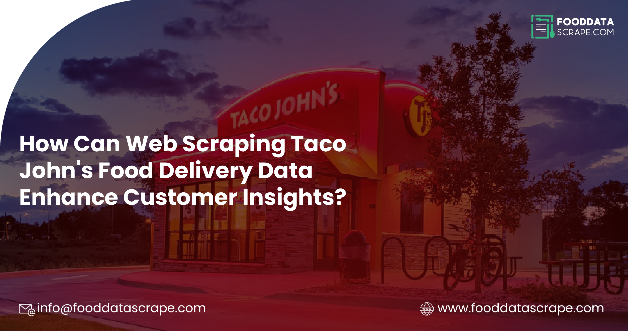 How-Can-Web-Scraping-Taco-John's-Food-Delivery-Data-Enhance-Customer-Insights-