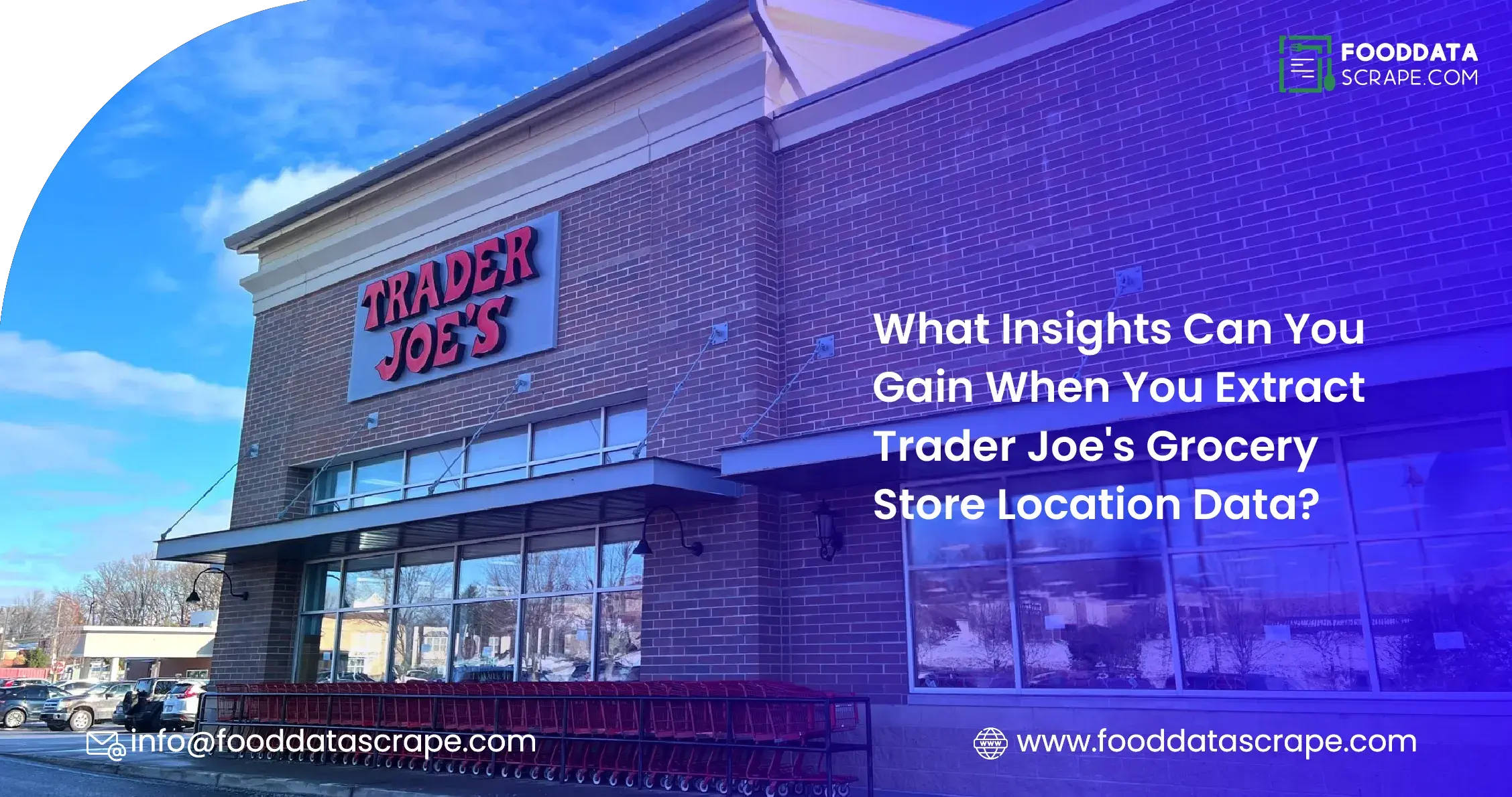 What Insights Can You Gain When You Extract Trader Joe's Grocery Store Location Data?